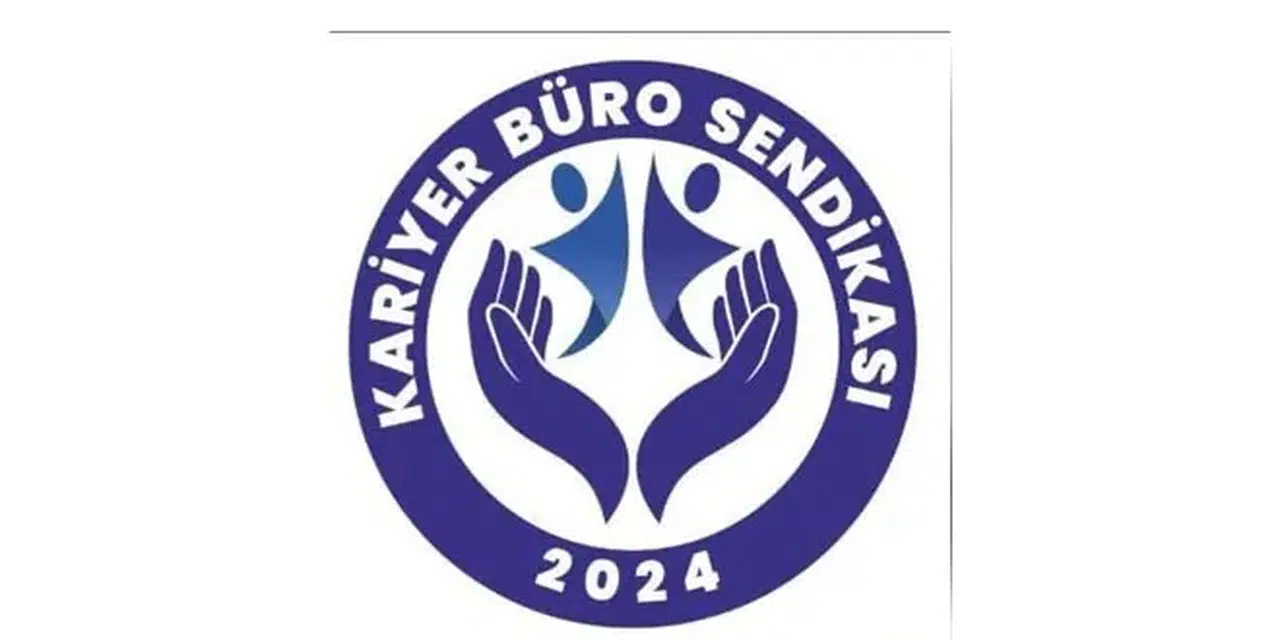 Kariyer Büro Sendikası: Düzenlemeye bizlerin de dahil edilmesini istiyoruz