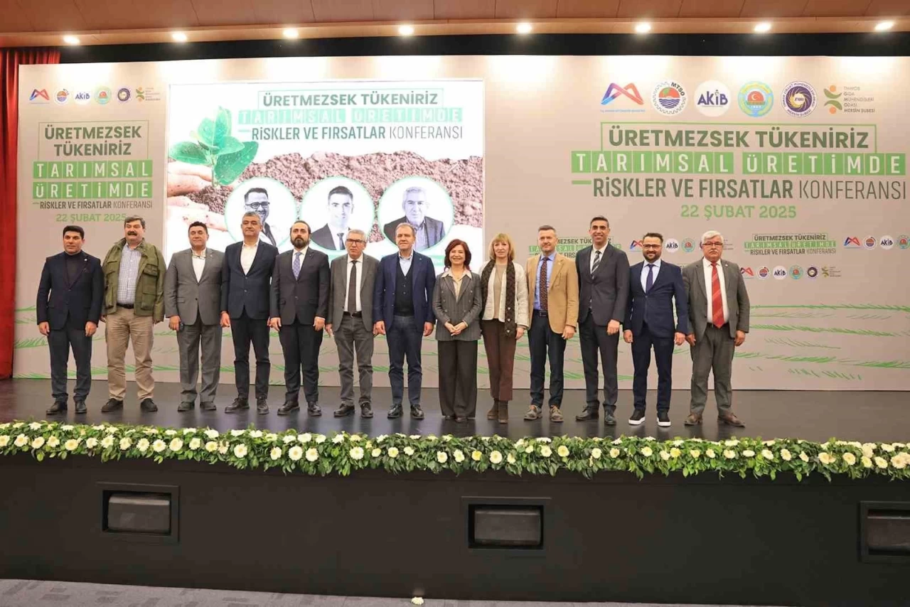 Mersin'de Tarım Konferansı: Riskler ve Fırsatlar Değerlendirildi