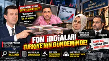 FON İDDİALARINDA KAMUOYUNUN BEKLENTİSİ NET, TÜM KAYITLAR İNCELENSİN, GERÇEK ORTAYA ÇIKSIN
