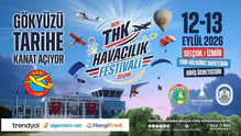 THK’nın 101 yıllık havacılık mirası Selçuk’ta gökyüzüne taşınacak