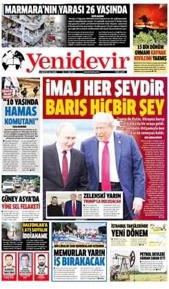 17 Ağustos 2025 Pazar | Yenidevir Gazetesi