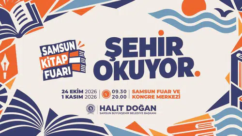 Samsun Kitap Fuarı 24 Ekim’de Başlıyor! Ünlü Yazarlar Okurlarıyla Buluşacak