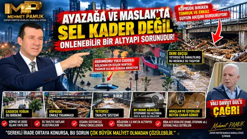 “1,5 KİLOMETRELİK ALTYAPI DOĞRU YAPILIRSA BU FELAKETİN TEKRARI ÖNLENEBİLİR”