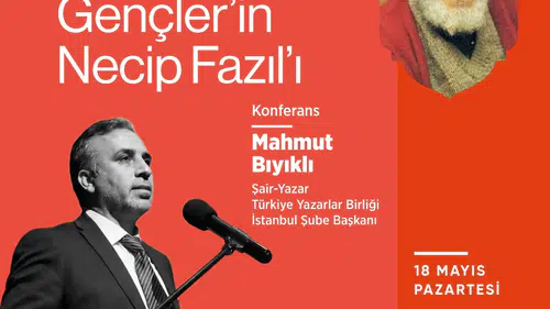 VEFATININ 43. YILINDA NECİP FAZIL KISAKÜREK DEVELİ’DE ANILACAK