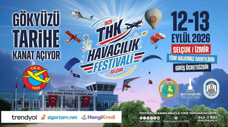 THK’nın 101 yıllık havacılık mirası Selçuk’ta gökyüzüne taşınacak